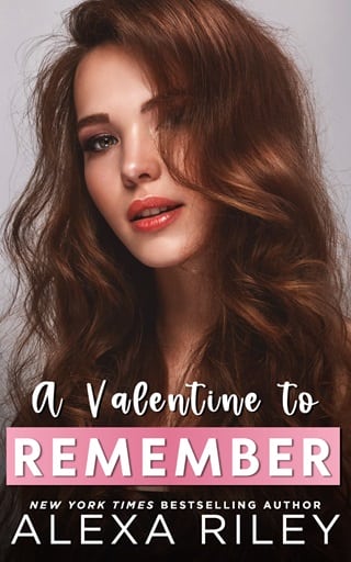 A Valentine to Remember by Alexa Riley