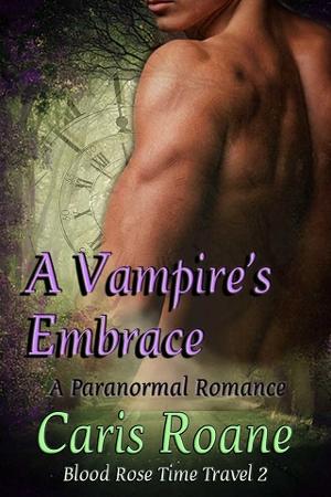 A Vampire’s Embrace by Caris Roane