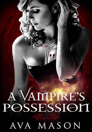 A Vampire’s Possession by Ava Mason