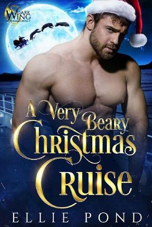 A Very Beary Christmas Cruise by Ellie Pond