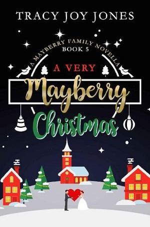 A Very Mayberry Christmas by Tracy Joy Jones