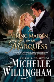 A Viking Maiden for the Marquess by Michelle Willingham