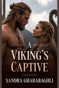 A Viking’s Captive by Sandra Gharabaghli