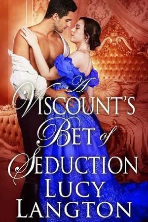 A Viscount’s Bet of Seduction by Lucy Langton