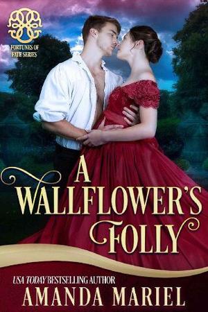 A Wallflower’s Folly by Amanda Mariel