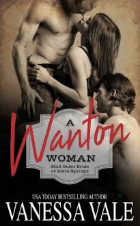 A Wanton Woman by Vanessa Vale
