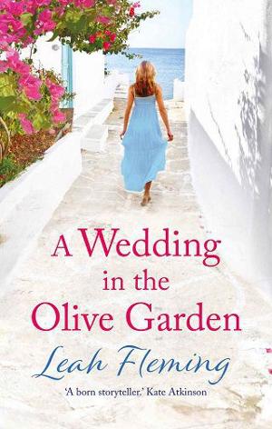 A Wedding in the Olive Garden by Leah Fleming