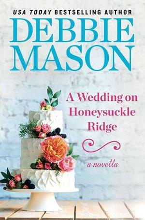 A Wedding on Honeysuckle Ridge by Debbie Mason