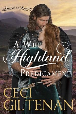 A Wee Highland Predicament by Ceci Giltenan