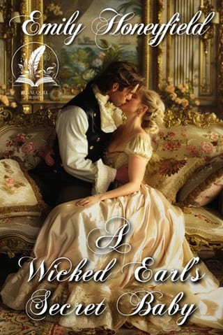 A Wicked Earl’s Secret Baby by Emily Honeyfield