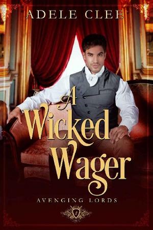 A Wicked Wager by Adele Clee