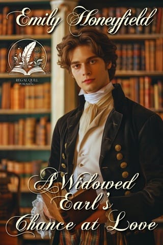 A Widowed Earl’s Chance at Love by Emily Honeyfield