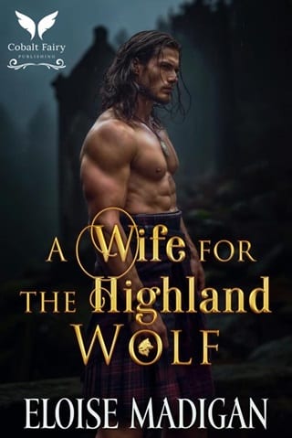 A Wife for the Highland Wolf by Eloise Madigan