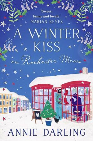 A Winter Kiss on Rochester Mews by Annie Darling