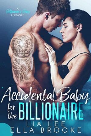 Accidental Baby for the Billionaire by Ella Brooke