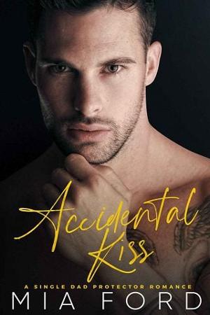Accidental Kiss by Mia Ford