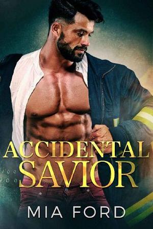 Accidental Savior by Mia Ford