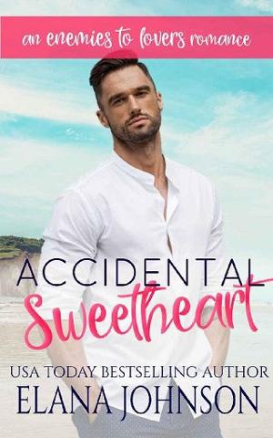 Accidental Sweetheart by Elana Johnson
