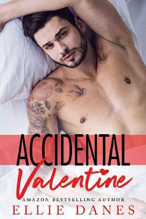 Accidental Valentine by Ellie Danes
