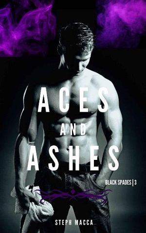 Aces and Ashes by Steph Macca