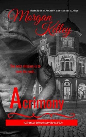 Acrimony by Morgan Kelley