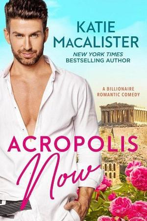 Acropolis Now by Katie MacAlister