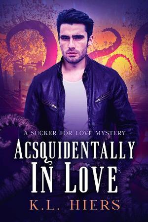 Acsquidentally in Love by K.L. Hiers