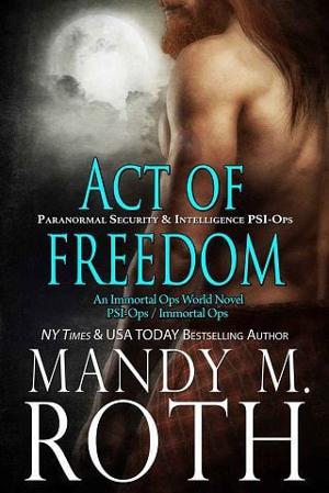 Act of Freedom by Mandy M. Roth