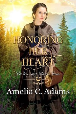 Honoring Her Heart by Amelia C. Adams