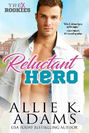 Reluctant Hero by Allie K. Adams