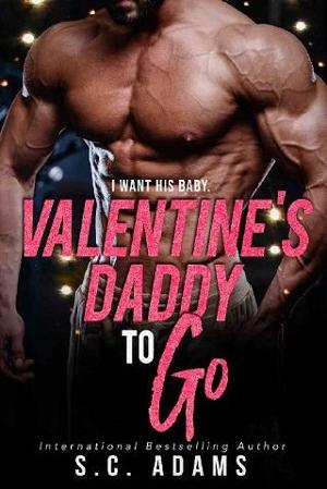 Valentine’s Daddy To Go by S.C. Adams