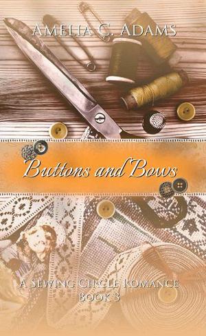 Buttons and Bows by Amelia C. Adams