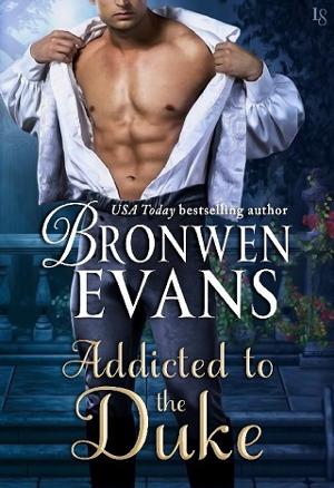 Addicted to the Duke by Bronwen Evans
