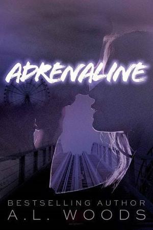 Adrenaline by A.L. Woods