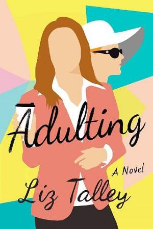 Adulting by Liz Talley