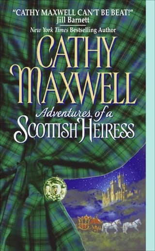 Adventures of a Scottish Heiress by Cathy Maxwell