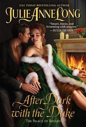 After Dark with the Duke by Julie Anne Long