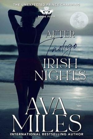 After Indigo Irish Nights by Ava Miles