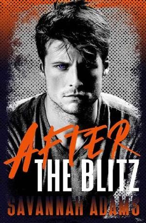 After the Blitz by Savannah Adams