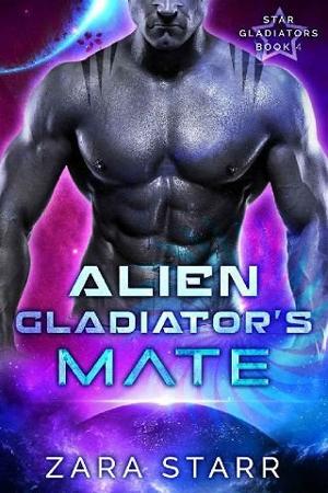 Alien Gladiator’s Mate by Zara Starr