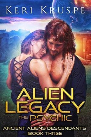 Alien Legacy: The Psychic by Keri Kruspe