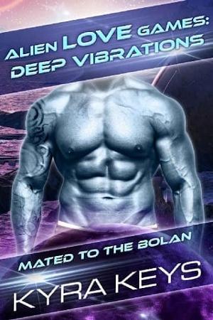 Alien Love Game: Deep Vibrations by Kyra Keys