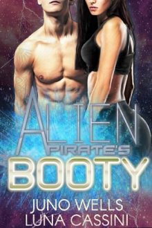 Alien Pirate’s Booty by Juno Wells