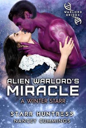 Alien Warlord’s Miracle by Starr Huntress