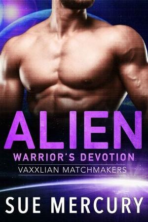 Alien Warrior’s Devotion by Sue Mercury