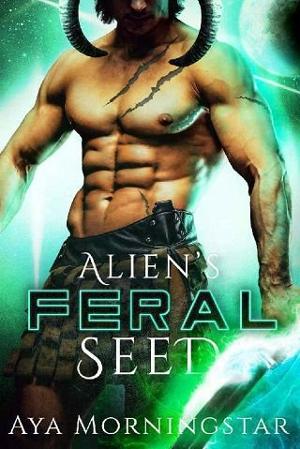 Alien’s Feral Seed by Aya Morningstar