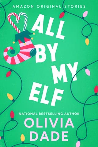 All by My Elf by Olivia Dade