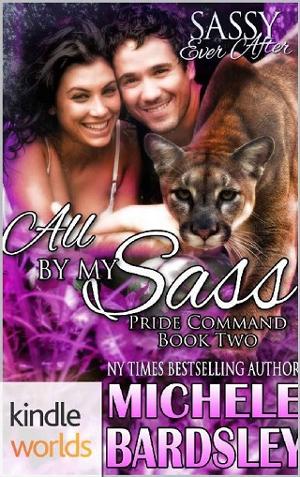 All By My Sass by Michele Bardsley