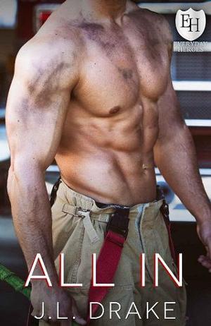 All In by J.L. Drake