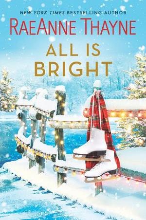 All is Bright by RaeAnne Thayne